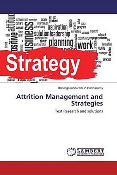 Attrition Management and Strategies