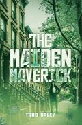 The Maiden Maverick