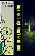 Und dein Lohn ist der Tod