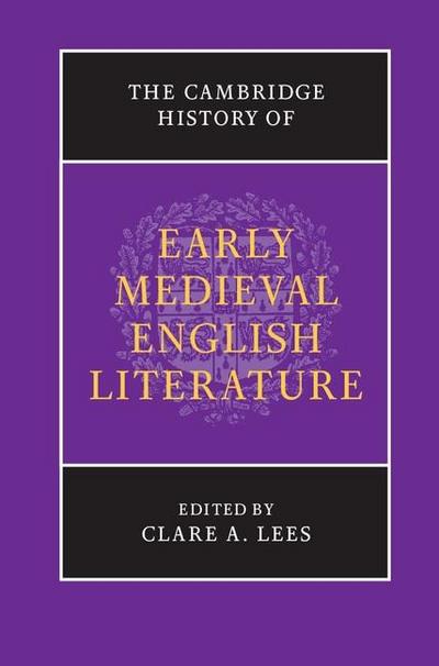 Cambridge History of Early Medieval English Literature