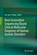 Next Generation Sequencing Based Clinical Molecula