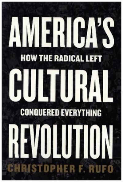 America’s Cultural Revolution