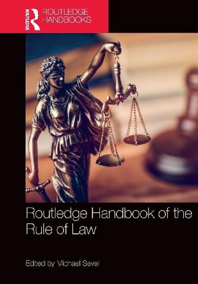 Routledge Handbook of the Rule of Law