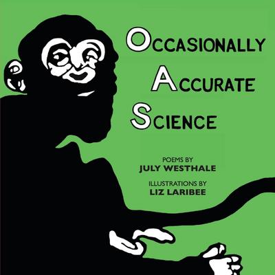 Occasionally Accurate Science