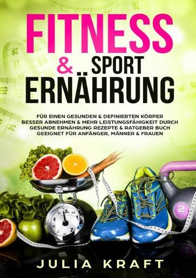 Fitness & Sport Ernährung