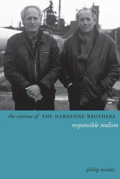 The Cinema of the Dardenne Brothers
