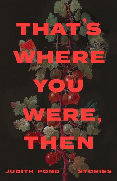 That’s Where You Were, Then