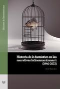 Historia de lo fantástico en las narrativas latino