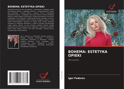 BOHEMA: ESTETYKA OPIEKI