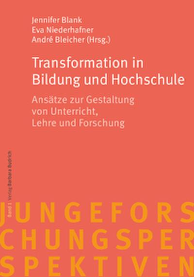Transformation in Bildung und Hochschule