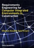 Requirements Engineering for Computer Integrated E