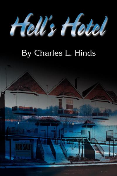Hell’s Hotel