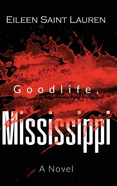 Goodlife, Mississippi
