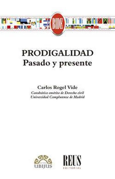 Prodigalidad : pasado y presente