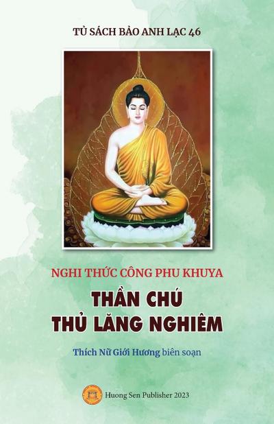 Nghi th¿c Công phu khuya  - TH¿N CHÚ TH¿ L¿NG NGHIÊM