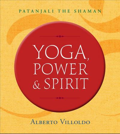 Yoga, Power & Spirit