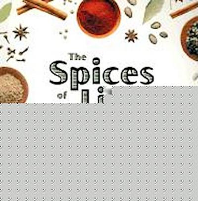 The Spices of Life