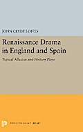 Renaissance Drama in England and Spain