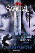 Samurai, Band 9 - Die Rückkehr des Kriegers