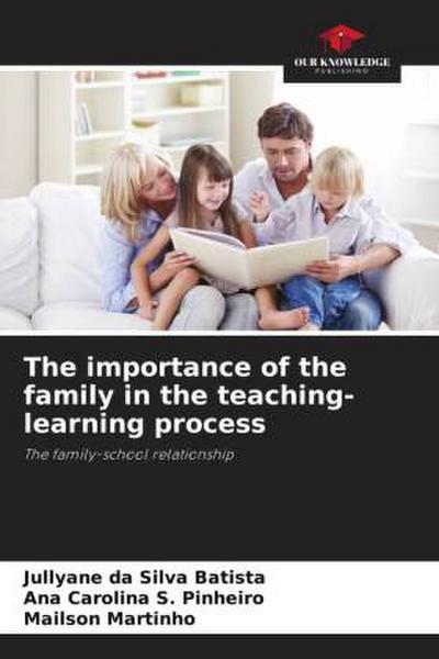The importance of the family in the teaching-learning process