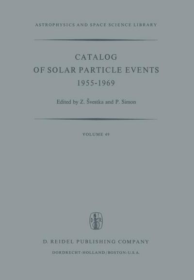 Catalog of Solar Particle Events 1955-1969