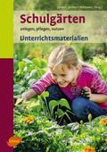 Schulgärten. Unterrichtsmaterialien