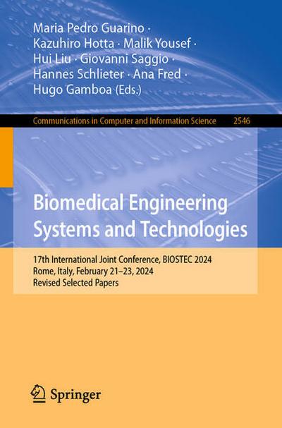 Biomedical Engineering Systems and Technologies