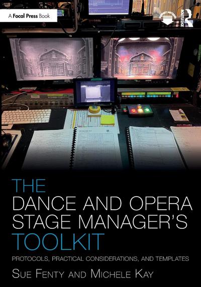 The Dance and Opera Stage Manager’s Toolkit