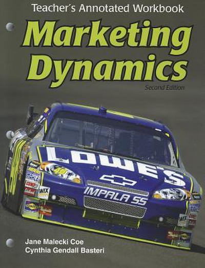 Marketing Dynamics, Teacher’s Annotated Workbook