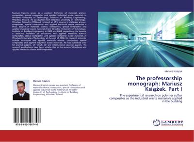 The professorship monograph: Mariusz Ksi¿¿ek. Part I