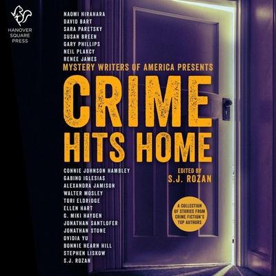 Crime Hits Home: A Collection of Stories from Crime Fiction’s Top Authors