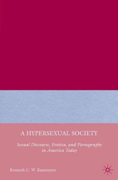 A Hypersexual Society