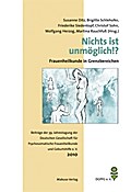 Nichts ist unmöglich!? - Frauenheilkunde in Grenzb
