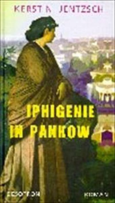 Iphigenie in Pankow