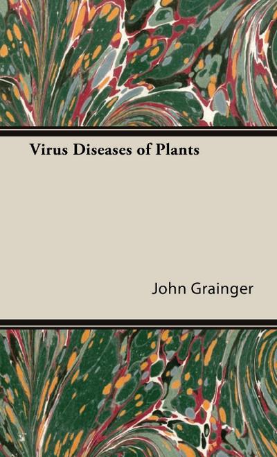 Virus Diseases of Plants