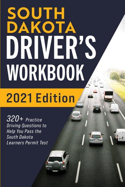 South Dakota Driver’s Workbook