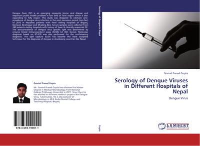 Serology of Dengue Viruses in Different Hospitals of Nepal