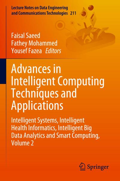 Advances in Intelligent Computing Techniques and Applications