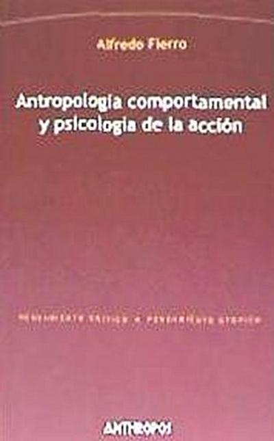 Fierro, A: Antropología comportamental y psicología de la ac