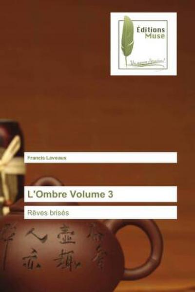 L’Ombre Volume 3