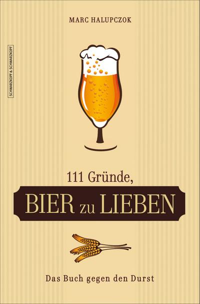 111 Gründe, Bier zu lieben