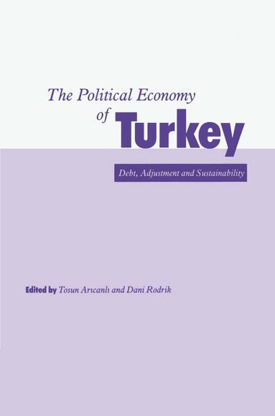 The Political Economy of Turkey