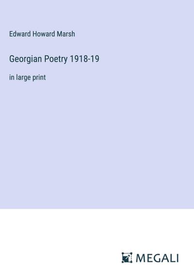 Georgian Poetry 1918-19