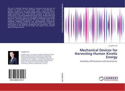 Mechanical Devices for Harvesting Human Kinetic Energy