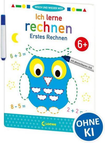 Ich lerne rechnen 6+: Erstes Rechnen
