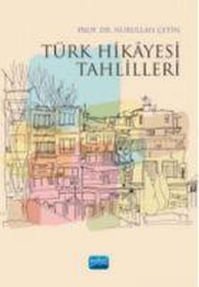 Türk Hikayesi Tahlilleri