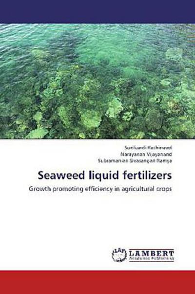 Seaweed liquid fertilizers