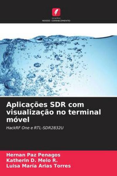 Aplicações SDR com visualização no terminal móvel