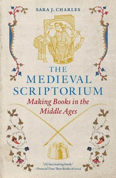 The Medieval Scriptorium