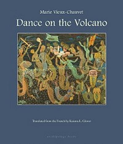 Dance on the Volcano